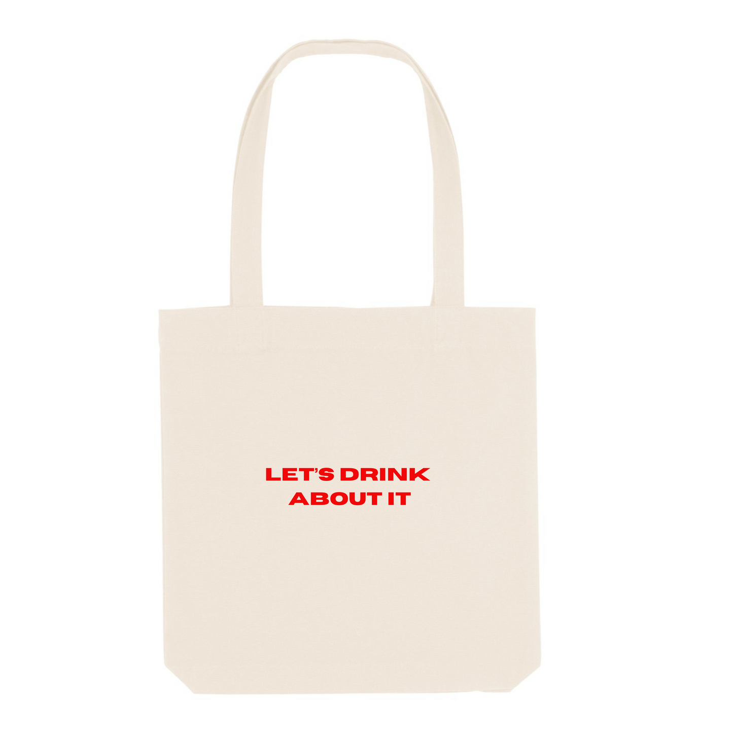 Let's Drink About It - Jutebeutel