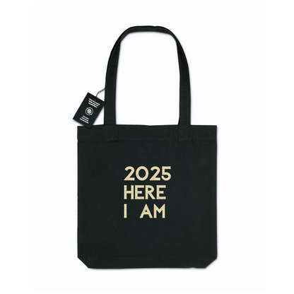 2025 Here I Am - Jutebeutel