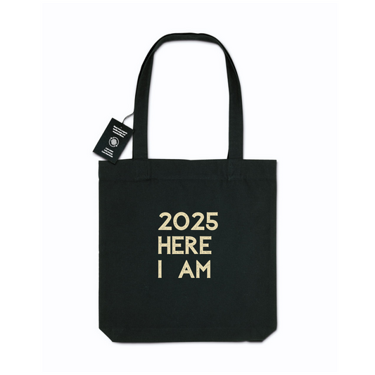 2025 Here I Am - Jutebeutel