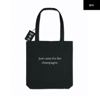 Just came for the champagne - Gewebte Tragetasche